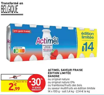 Intermarché Hyper ACTIMEL SAVEUR FRAISE ÉDITION LIMITÉE DANONE offre
