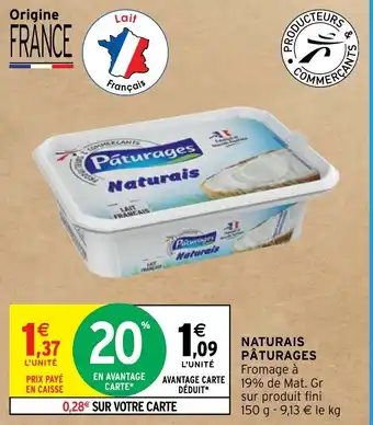 Intermarché Hyper NATURAIS PÂTURAGES offre