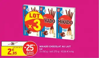 Intermarché Hyper MIKADO CHOCOLAT AU LAIT LU offre