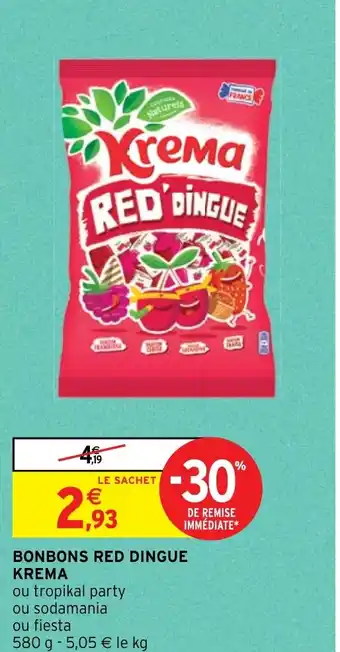 Intermarché Hyper BONBONS RED DINGUE KREMA offre