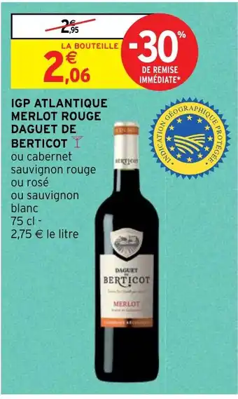 IGP ATLANTIQUE MERLOT ROUGE DAGUET DE BERTICOT I