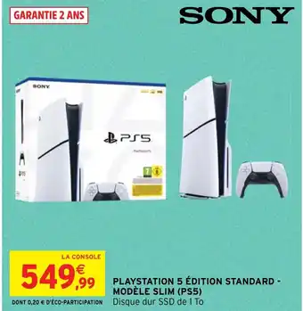 Intermarché Hyper PLAYSTATION 5 ÉDITION STANDARD - MODÈLE SLIM (PS5) offre