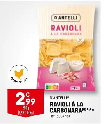 ALDI D’ANTELLI RAVIOLI À LA CARBONARA offre