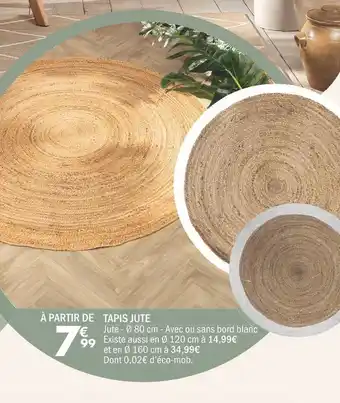 La Foir'Fouille TAPIS JUTE offre