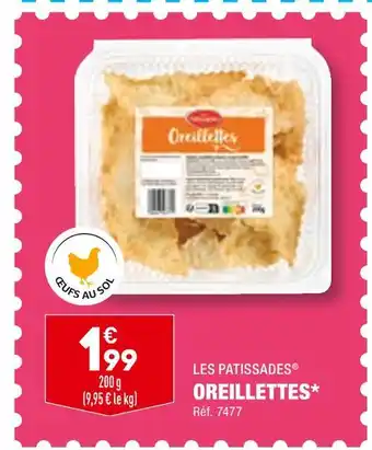 ALDI LES PATISSADES OREILLETTES offre