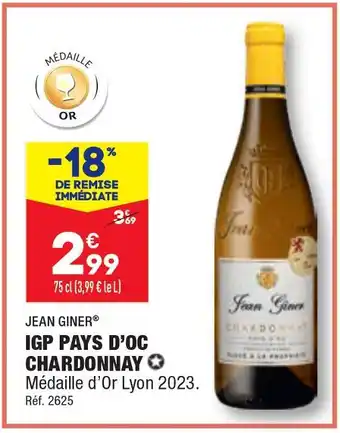 ALDI JEAN GINER IGP PAYS D'OC CHARDONNAY offre