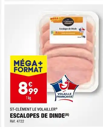 ALDI ST-CLÉMENT LE VOLAILLER ESCALOPES DE DINDE offre