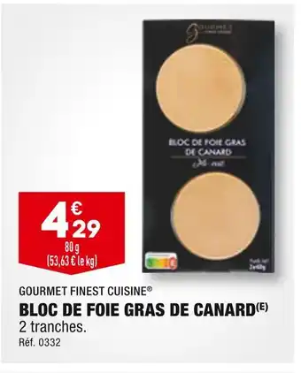 ALDI GOURMET FINEST CUISINE BLOC DE FOIE GRAS DE CANARD offre