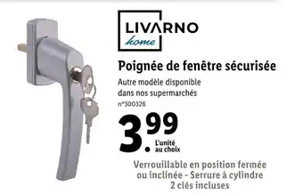 Lidl LIVARNO Poignée de fenêtre sécurisée offre