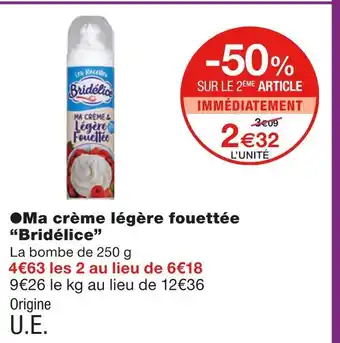 Monoprix Bridélice Ma crème légère fouettée offre