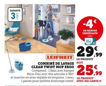 Super U LEIFHEIT COMBINÉ DE LAVAGE CLEAN TWIST MOP ERGO offre