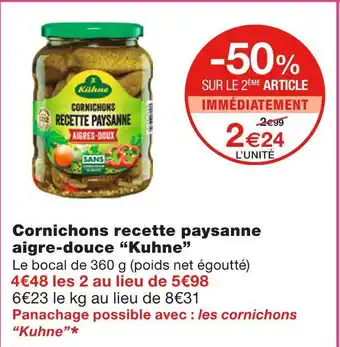 Monoprix Kuhne Cornichons recette paysanne aigre-douce offre