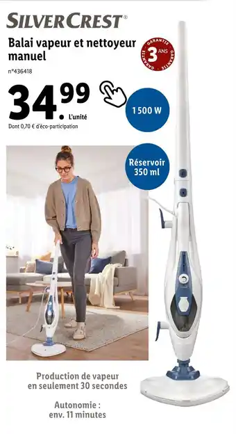 Lidl SILVER CREST Balai vapeur et nettoyeur manuel offre