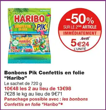 Monoprix “Haribo” Bonbons Pik Confettis en folie offre