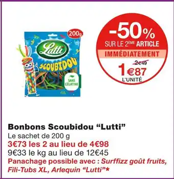 Monoprix Lutti Bonbons Scoubidou offre