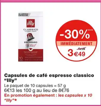 Monoprix ILLY Capsules de café espresso classico offre