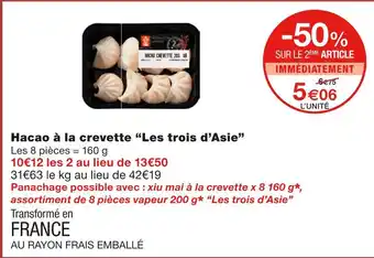 Monoprix Les trois d’Asie Hacao à la crevette offre