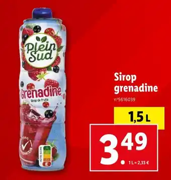Lidl Plein Sud Sirop grenadine offre
