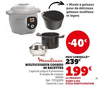 Super U Moulinex MULTICUISEUR COOKEO 80 RECETTES offre