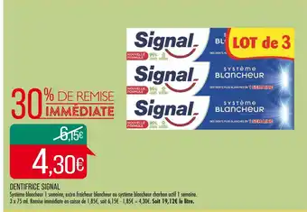Match SIGNAL DENTIFRICE offre