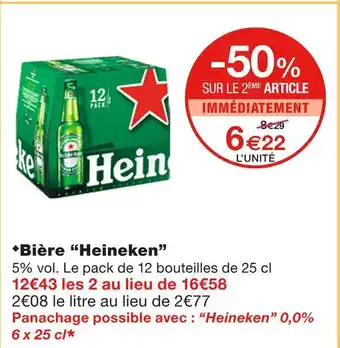 Monoprix Heineken Bière offre