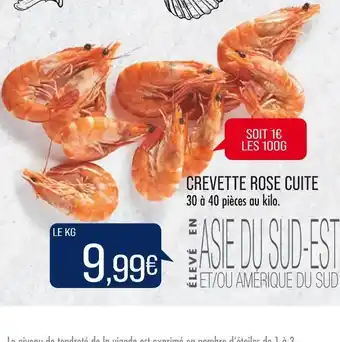 Match CREVETTE ROSE CUITE offre