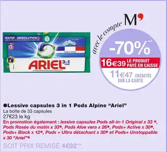 Monoprix Ariel Lessive capsules 3 in 1 Pods Alpine offre