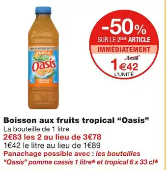 Monoprix Oasis Boisson aux fruits tropical offre