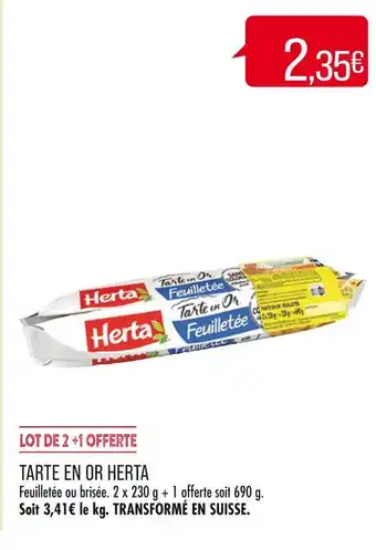 Match HERTA TARTE EN OR offre