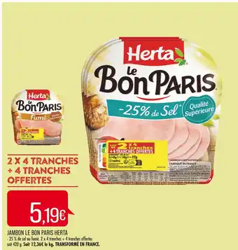 Match HERTA JAMBON LE BON PARIS offre
