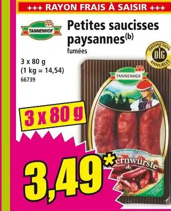 Norma TANNENHOF Petites saucisses paysannes offre