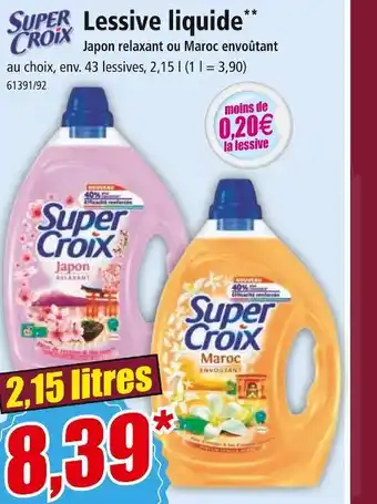 Norma SUPER CROIX Lessive liquide offre