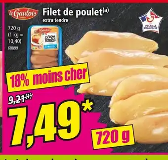 Norma LE GAULOIS Filet de poulet offre