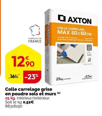 Weldom AXTON Colle carrelage grise en poudre sols et murs (1) offre