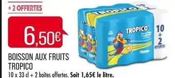 Match TROPICO BOISSON AUX FRUITS offre