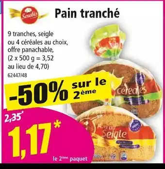 Norma SEREBIS Pain tranché offre