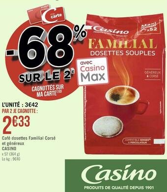 Casino café dosettes familial corsé et généreux
