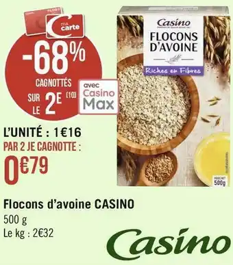 Géant Casino Casino flocons d’avoine offre