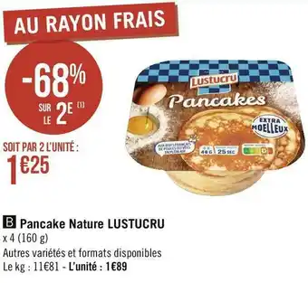 Géant Casino Lustucru pancake nature offre