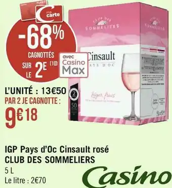 Géant Casino Club des sommeliers igp pays d’oc cinsault rosé offre