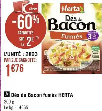 Herta dés de bacon fumés