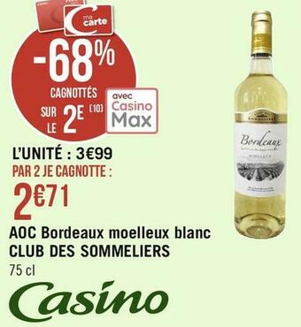 Casino vin moelleux blanc club des sommeliers