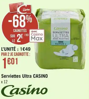 Géant Casino Casino serviettes ultra offre
