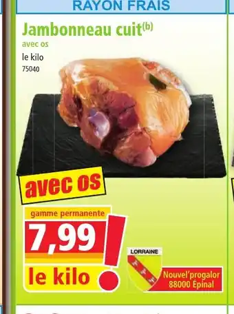 Norma Jambonneau cuit(b) offre