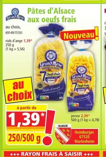 Norma Pâtes d'Alsace Grand Mere aux oeufs frais offre