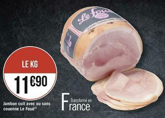 Le foué jambon cuit avec ou sans couenne