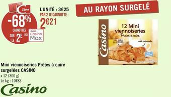 Casino mini viennoiseries prêtes à cuire surgelées