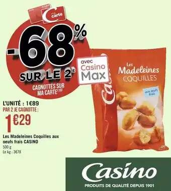 Casino les madeleines coquilles aux oeufs frais