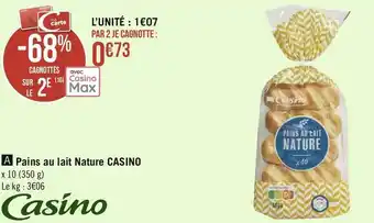 Casino pains au lait nature