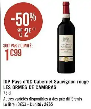 Géant Casino Les ormes de cambras cabernet sauvignon rouge offre